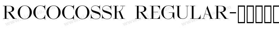 RococoSSK Regular字体转换
